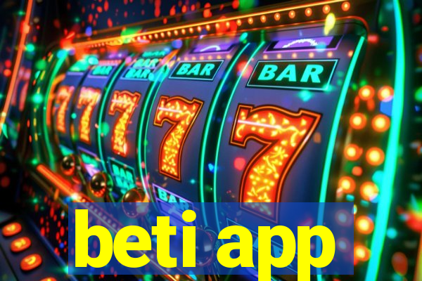 beti app